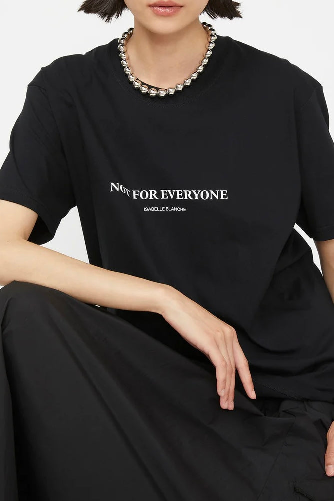 Not For Everyone